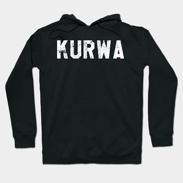 Kurwa I Funny Polska Polish Gifts Poland Hoodie by Alex21